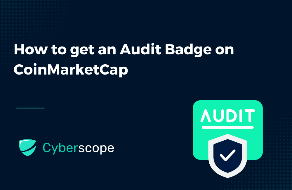 How to get an Audit Badge on CoinMarketCap