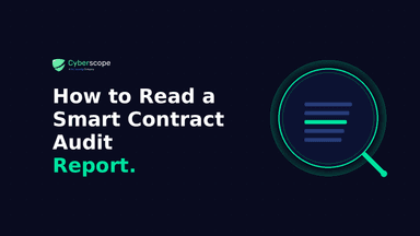 How to Read a Smart Contract Audit Report