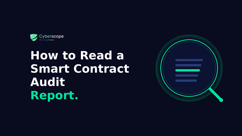 How to Read a Smart Contract Audit Report